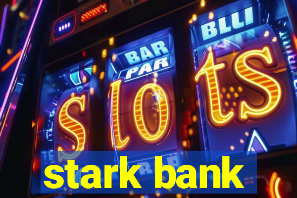 stark bank